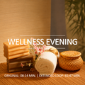 Wellness Evening